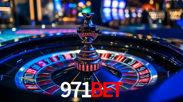 Explore as vantagens do 971BET: serviço profissional e confiabilidade